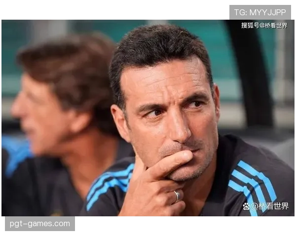 斯卡洛尼的球员使用策略解析 斯卡洛尼的球员使用策略解析